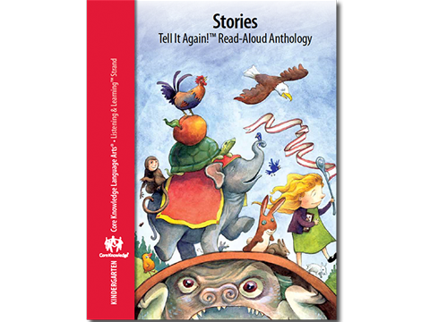 CKLA Kindergarten: Domain 3--Stories